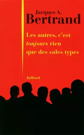 Couverture du produit · Les autres, c'est toujours rien que des sales types