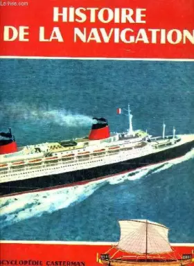 Couverture du produit · HISTOIRE DE LA NAVIGATION.