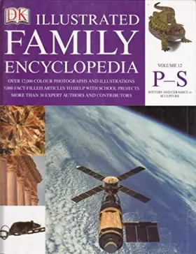 Couverture du produit · Illustrated Family Encyclopedia Volume 12 P-S Pottery and Ceramics to Sculpture