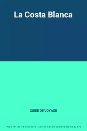Couverture du produit · La Costa Blanca