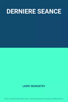 Couverture du produit · DERNIERE SEANCE