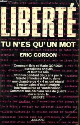 Couverture du produit · Liberte tu n'es qu'un mot