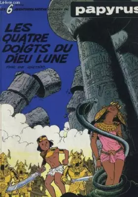 Couverture du produit · Les quatre doigts du dieu lune.