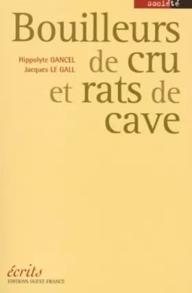 Couverture du produit · Bouilleurs de crus et rats de cave