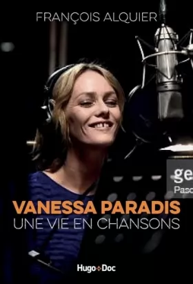 Couverture du produit · Vanessa Paradis - Une vie en chansons