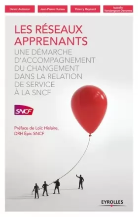 Couverture du produit · Les réseaux apprenants: Une démarche d'accompagnement du changement dans la relation de service à la SNCF