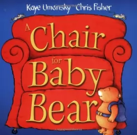Couverture du produit · A Chair for Baby Bear
