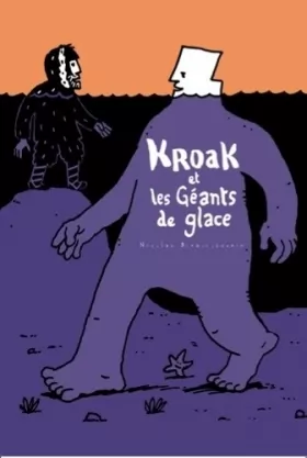 Couverture du produit · Kroak et les Géants de glace
