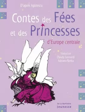 Couverture du produit · Contes des Fées et des Princesses d'Europe centrale