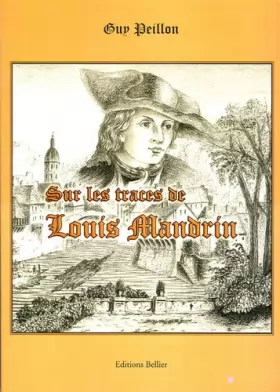 Couverture du produit · Sur les traces de Louis Mandrin