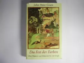 Couverture du produit · Das Fest der Farben.