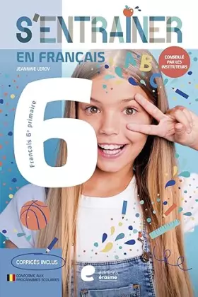 Couverture du produit · S'entrainer en francais - 6e primaire