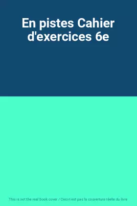 Couverture du produit · En pistes Cahier d'exercices 6e