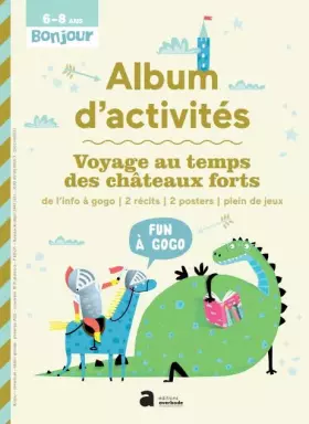 Couverture du produit · Voyage au temps des chateaux forts