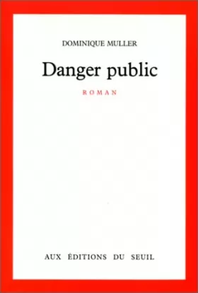 Couverture du produit · Danger public