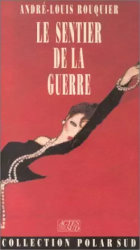 Couverture du produit · Le Sentier de la guerre