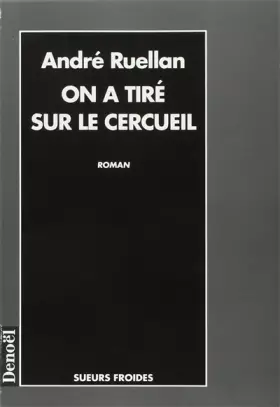 Couverture du produit · On a tiré sur le cercueil