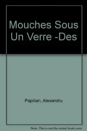 Couverture du produit · Des Mouches sous un verre