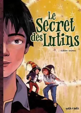 Couverture du produit · Le Secret des Lutins