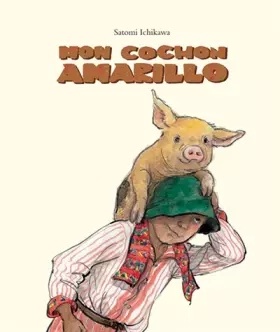 Couverture du produit · Mon cochon Amarillo
