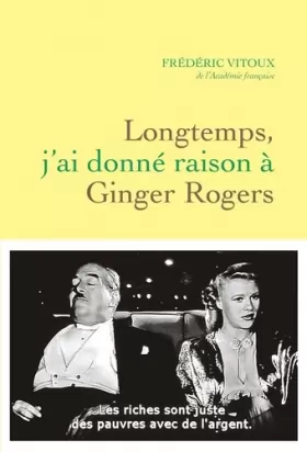 Couverture du produit · Longtemps, j'ai donné raison à Ginger Rogers