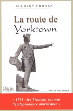 Couverture du produit · La route de Yorktown