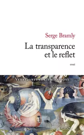 Couverture du produit · La transparence et le reflet