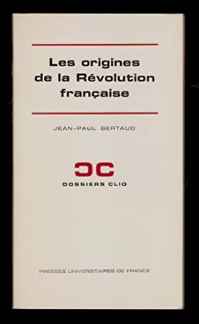 Couverture du produit · Les origines de la révolution française