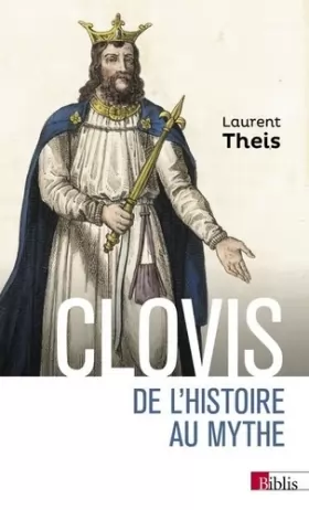 Couverture du produit · Clovis - De l'Histoire au mythe