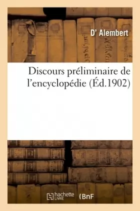 Couverture du produit · Discours préliminaire de l'encyclopédie