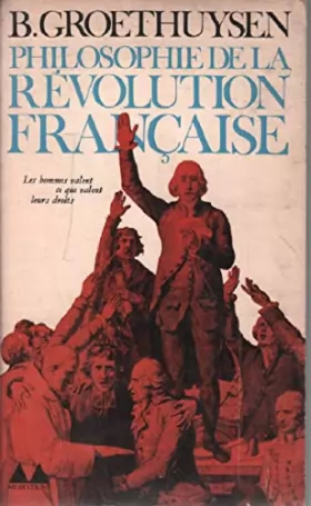 Couverture du produit · Philosophie de la Révolution française