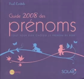 Couverture du produit · Guide 2008 des prénoms