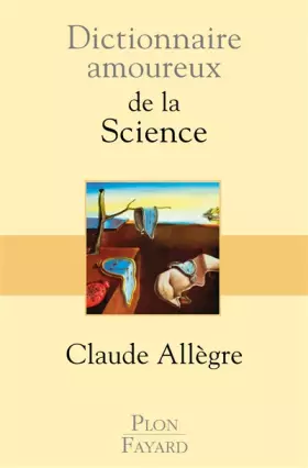 Couverture du produit · Dictionnaire amoureux de la Science