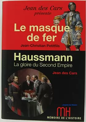 Couverture du produit · Le masque de fer - Haussmann, la gloire du Second Empire
