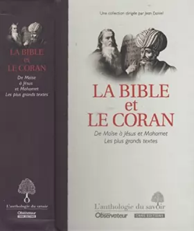 Couverture du produit · La Bible et le Coran - De Moïse à Jésus et Mahomet