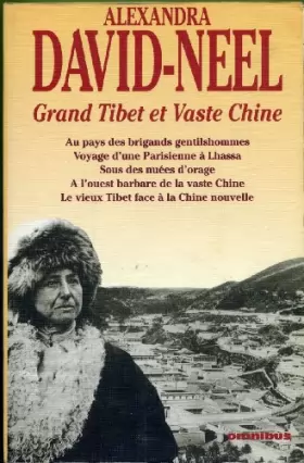 Couverture du produit · Grand Tibet et vaste Chine : Récits et aventures