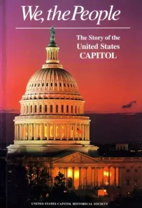 Couverture du produit · We the People: The Story of the United States Capitol Its Past and Its Promise