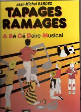 Couverture du produit · TAPAGES RAMAGES A Bé Cé Daire Musical