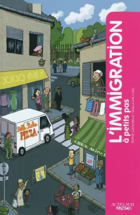 Couverture du produit · L'immigration à petits pas