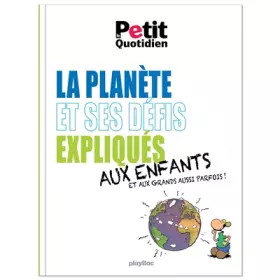 Couverture du produit · Mon Quotidien - La planète et ses défis expliqués aux enfants