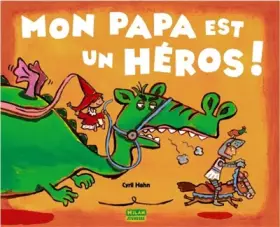 Couverture du produit · Mon papa est un héros !
