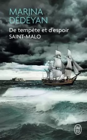 Couverture du produit · De tempête et d'espoir : Saint Malo