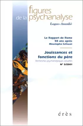 Couverture du produit · Figures de la psychanalyse, numéro 5/2001 : Le rapport de Rome 50 ans après - Jouissances et fonctions du père