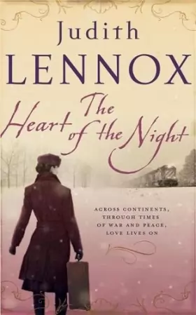 Couverture du produit · The Heart of the Night: An epic wartime novel of passion, betrayal and danger