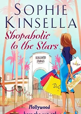 Couverture du produit · Shopaholic to the Stars: (Shopaholic Book 7)