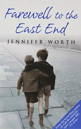 Couverture du produit · Farewell To The East End by Jennifer Worth (Paperback)