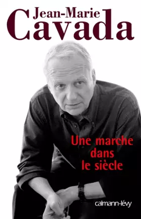 Couverture du produit · Une marche dans le siècle