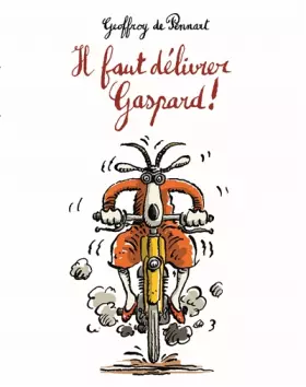 Couverture du produit · Il Faut Delivrer Gaspard