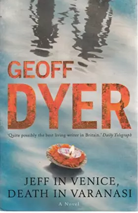 Couverture du produit · Jeff in Venice, Death in Varanasi