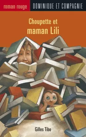 Couverture du produit · Choupette et maman Lili